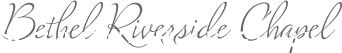 ベテルリバーサイドチャペル